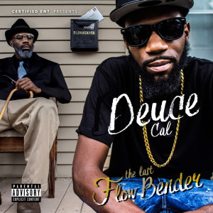 ดาวน์โหลดและฟังเพลง My Momma Said (Explicit) พร้อมเนื้อเพลงจาก Deuce Cal