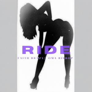 收聽Faith Brazy的RIDE (Explicit)歌詞歌曲
