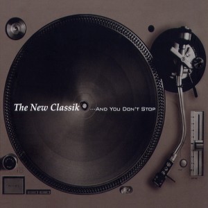 李贤道的专辑The New Classik... And You Don't Stop