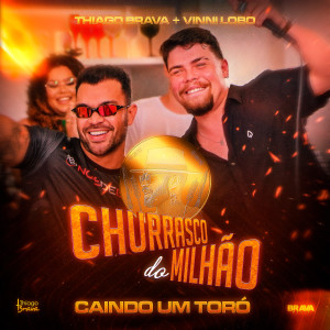 收聽Thiago Brava的Caindo Um Toró歌詞歌曲