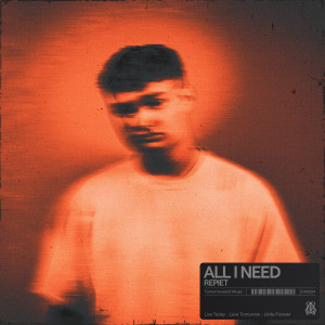 Repiet的專輯All I Need