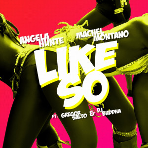 ดาวน์โหลดและฟังเพลง Like So พร้อมเนื้อเพลงจาก Angela Hunte