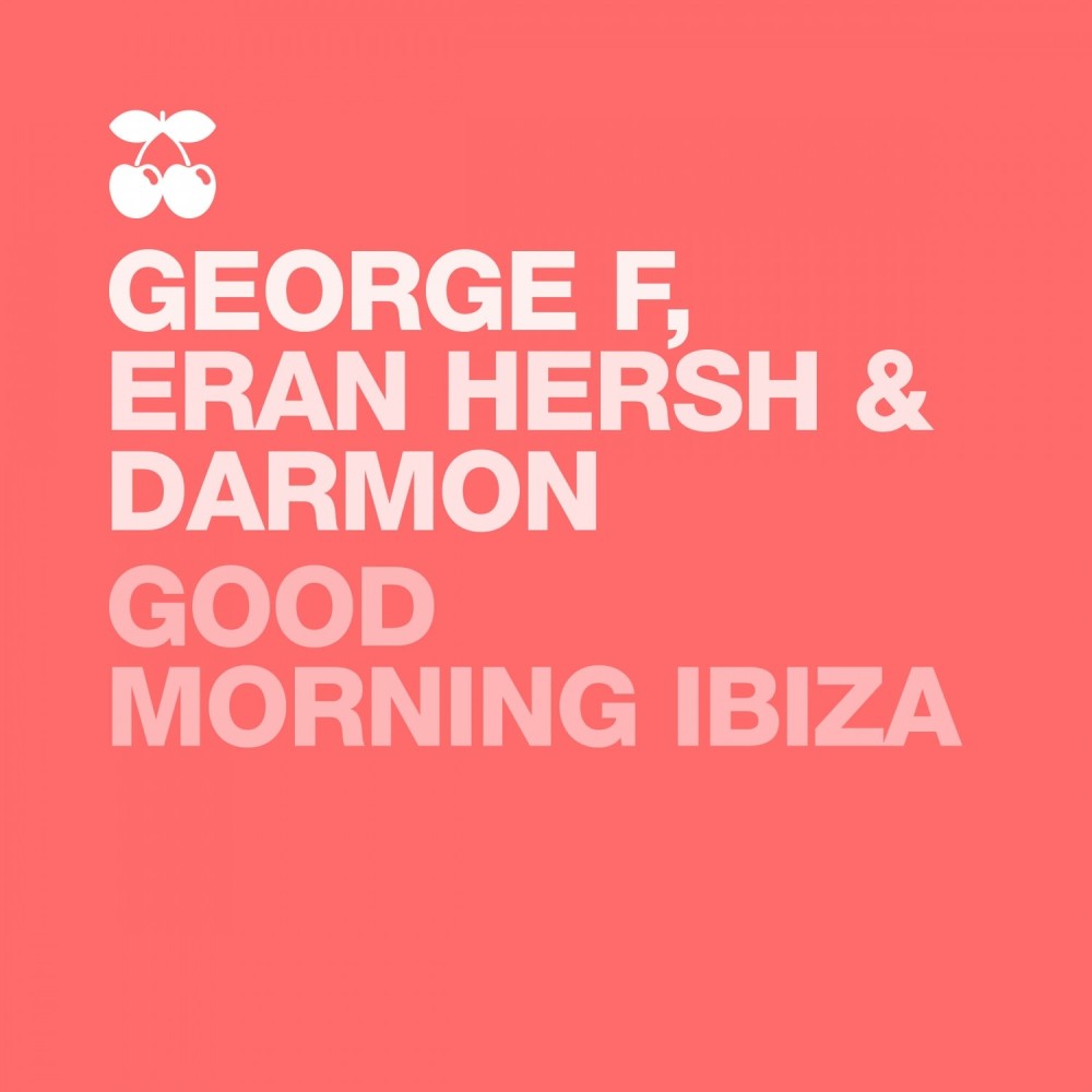 Good Morning Ibiza (Remix)