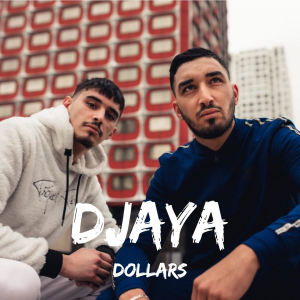 ดาวน์โหลดและฟังเพลง Dollars (Explicit) พร้อมเนื้อเพลงจาก Djaya