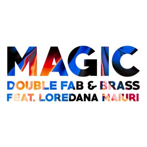 Double Fab的专辑Magic