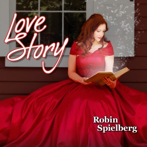 Robin Spielberg的專輯Love Story