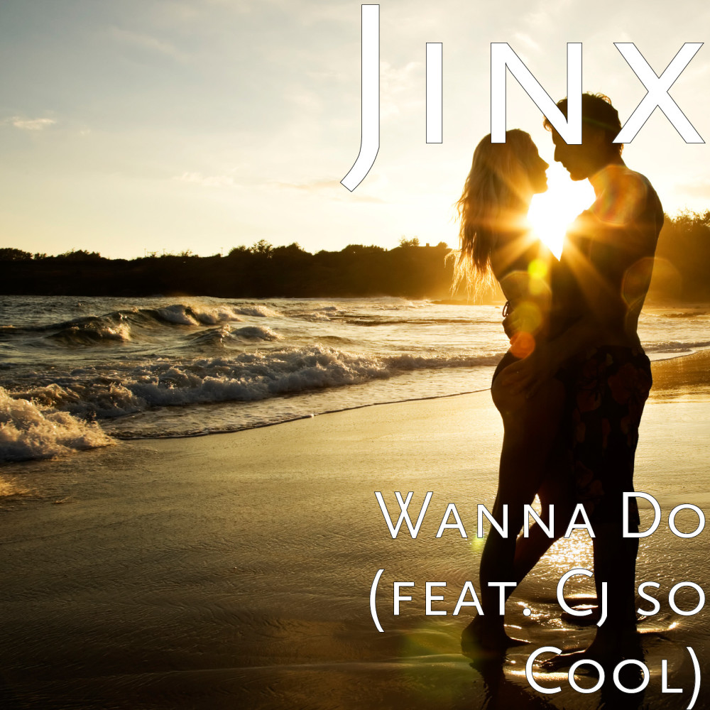 Wanna Do (feat. Cj so Cool) (Explicit)