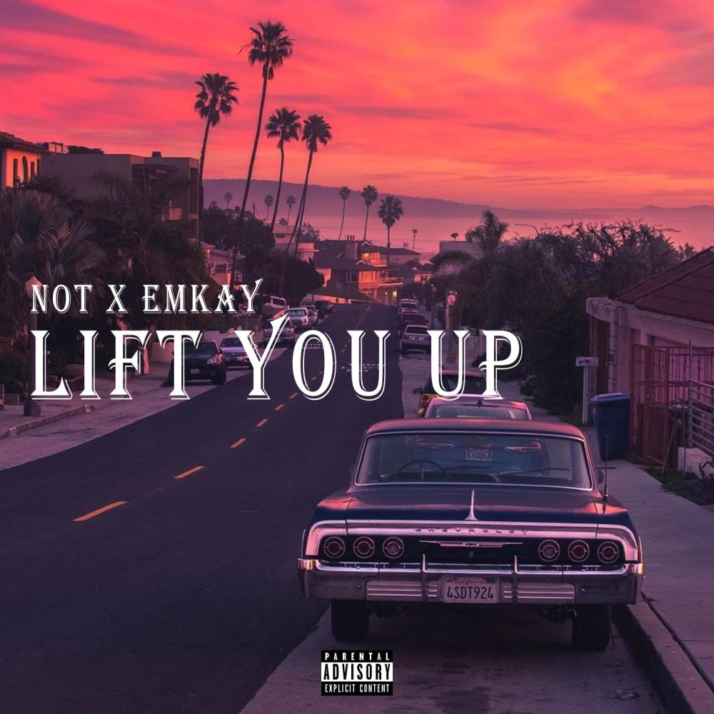 Lift you Up (feat. noT)