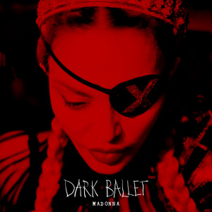 收聽Madonna的Dark Ballet歌詞歌曲