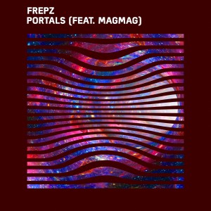 收聽Frepz的Portals歌詞歌曲