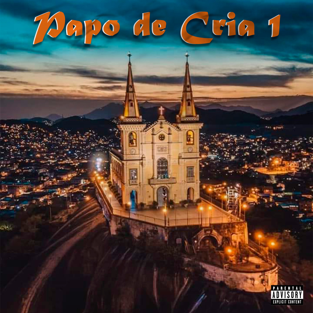 Papo de Cria 1 (Explicit)