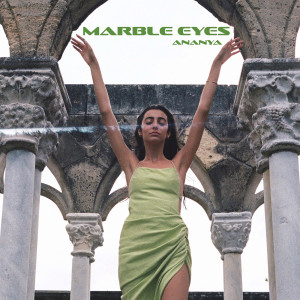 Album Marble Eyes from Ananya
