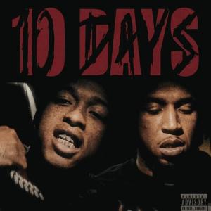 收聽9paccc的10 Days (feat. Luldame23) (Explicit)歌詞歌曲