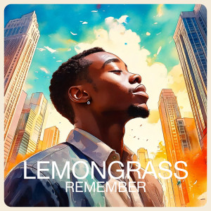 อัลบัม Remember ศิลปิน Lemongrass