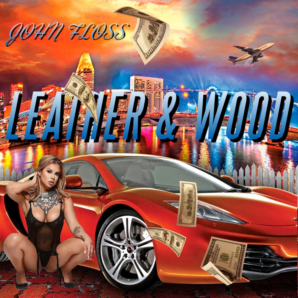 Leather & Wood (Explicit)
