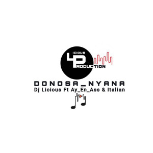 收聽DJ Licious的Donosa Nyana歌詞歌曲