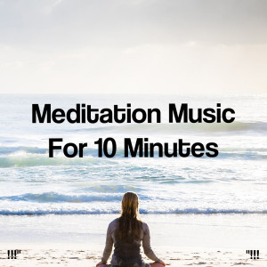 Album "!!! Meditation Music For 10 Minutes !!!" oleh SPA