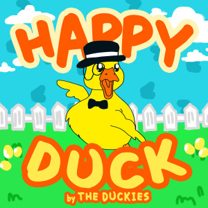 收聽The Duckies的Happy Duck歌詞歌曲