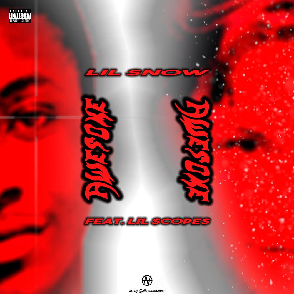 Awesome (feat. Lil Scopes) (Explicit)