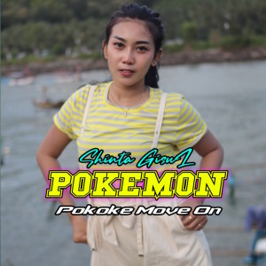Dengarkan Pokemon (Pokoke Move On) lagu dari Shinta Gisul dengan lirik