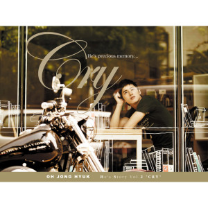 吳鍾赫的專輯He's Story Vol.2 'Cry'