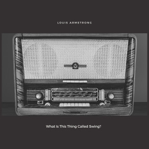 收聽Louis Armstrong的You're A Lucky Guy歌詞歌曲