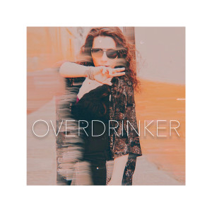 Album Overdrinker oleh Ina
