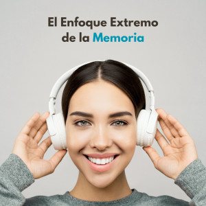 Album El Enfoque Extremo De La Memoria from Música de Enfoque