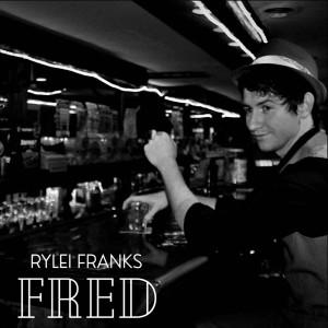 Dengarkan Fred lagu dari Rylei Franks dengan lirik