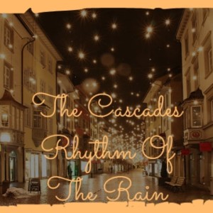 Dengarkan lagu The Cascades Rhythm of the Rain nyanyian Ella Fitzgerald dengan lirik