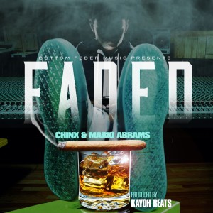 收聽Chinx的Faded (Explicit)歌詞歌曲