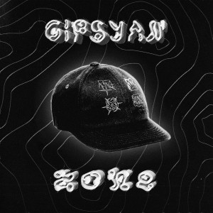Listen to Zone song with lyrics from Gipsyan