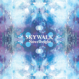 Album SKYWALK from Novelbright