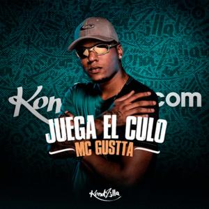 อัลบัม Juega el Culo ศิลปิน MC Gustta