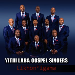 Listen to Likhon'igama song with lyrics from Yithi Laba Gospel Singers