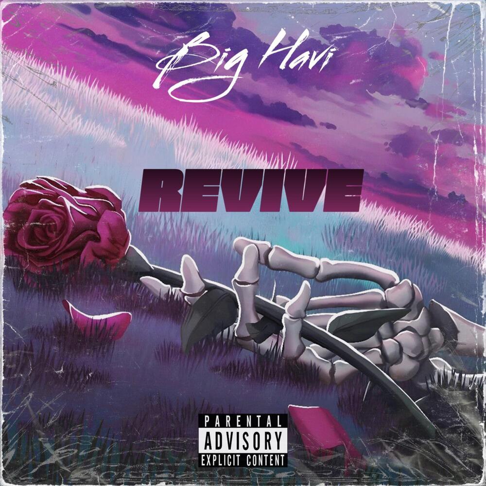 Revive (Explicit)