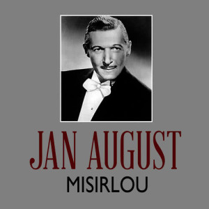 收聽Jan August的Misirlou歌詞歌曲