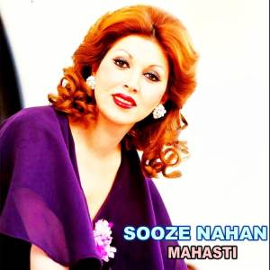 Listen to Sooze Nahan song with lyrics from Mahasti