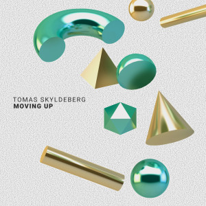 Listen to Moving Up song with lyrics from Tomas Skyldeberg