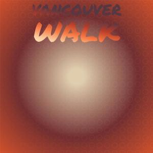 Various Artists的專輯Vancouver Walk