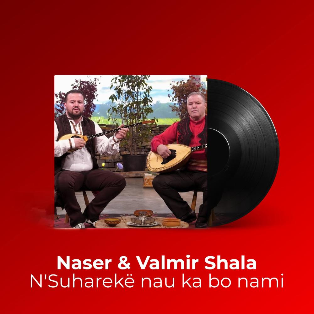 N'Suharekë nau ka bo nami