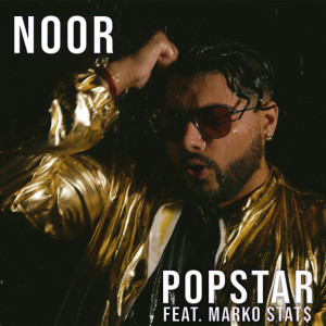 收聽Noor The Alchemist的Popstar歌詞歌曲