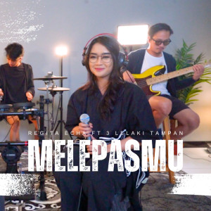 Album Melepasmu from Regita Echa