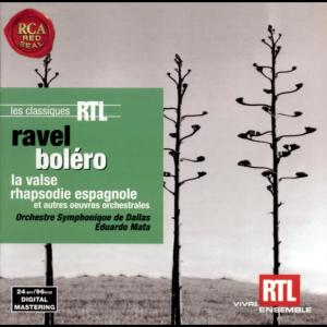 อัลบัม Ravel: Bolero, La Valse, Rhapsodie Espagnole Et Autres Oeuvres Orchestrales ศิลปิน Eduardo Mata