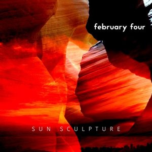 February Four的專輯Sun Sculpture