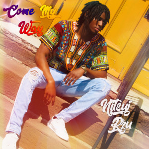Listen to Come My Way song with lyrics from Justin Rzu