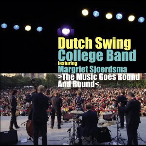 อัลบัม The Music Goes Round and Round ศิลปิน Dutch Swing College Band