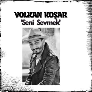 Album Seni Sevmek from volkan koşar