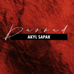 Davvud的專輯Akyl sapak (Explicit)