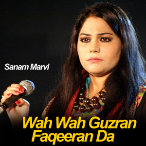 Album Wah Wah Guzran Faqeeran Da oleh Sanam Marvi